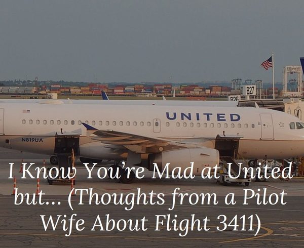 A Pilot's Wife Says What United's CEO Should Have Said