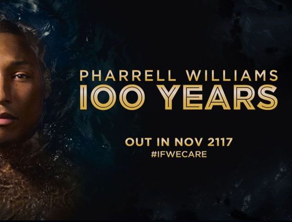 Pharrell Records A Song You'll Need To Wait 100 Years To Hear