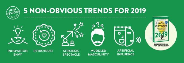 5 Non-Obvious Trends Changing Business In 2019