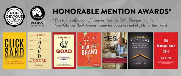 The 2018 Non-Obvious Book Awards - Top 50 Business Books Of The Year: NOBook Awards Honorable Mentions