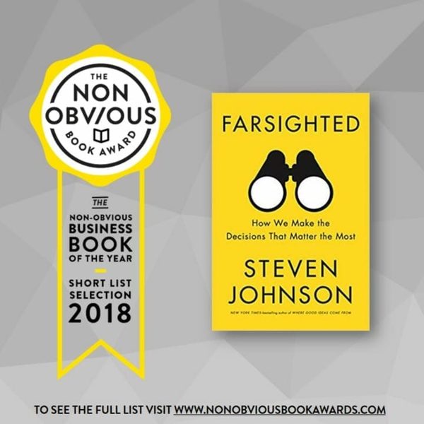 The 2018 Non-Obvious Book Awards - Top 50 Business Books Of The Year: Non Obvious Book Award Farsighted