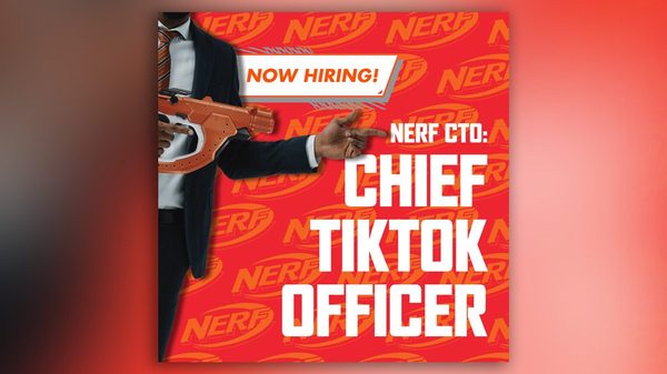 Nerf advertisement for a Chief TikTok Officer job