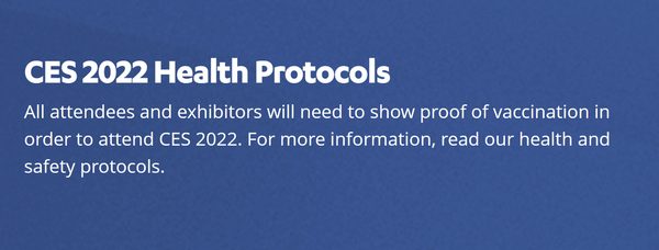 CES 2022 Is Only For The Vaccinated. Other Experiences Should Be Too.