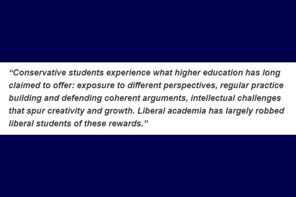 Are Colleges and Universities Failing Liberal-Leaning Students by Not Challenging Their Perspectives?: Conservative students