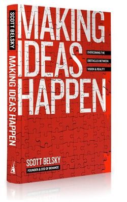 30 Second Book Review: Making Ideas Happen