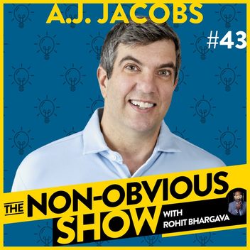 Using Bizarre Lifestyle Experiments To Save Democracy - A.J. Jacobs cover art