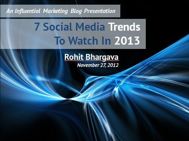 How To Spot A Trend 7 Social Media Trends That Matter In 2013