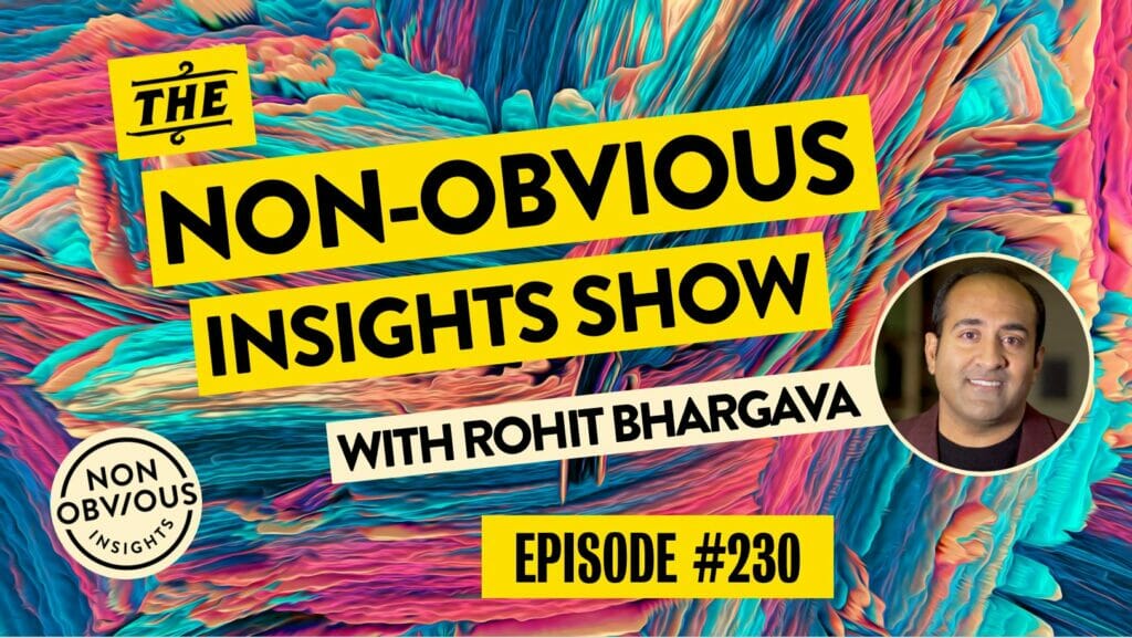 Non-Obvious Insights Show - 230