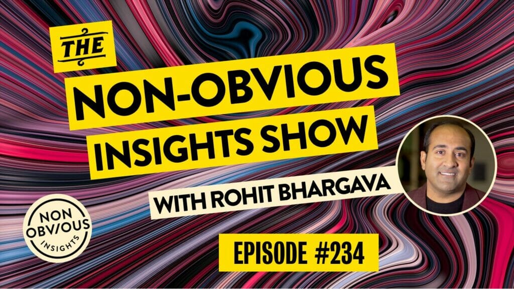 Non-Obvious Insights Show - 234