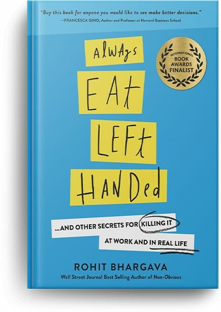 always-eat-left-handed-rohit-bhargava